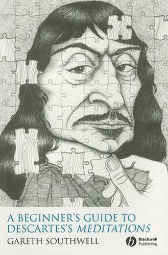 Cover image for A Beginner's Guide to Descartes's  Meditations