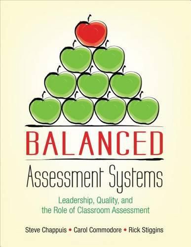 Cover image for Balanced Assessment Systems: Leadership, Quality, and the Role of Classroom Assessment