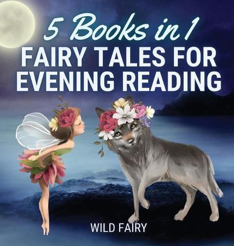 Cover image for Fairy Tales for Evening Reading: 5 Books in 1