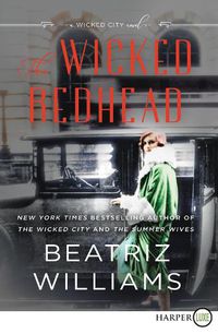 Cover image for The Wicked Redhead [Large Print]