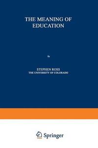 Cover image for The Meaning of Education