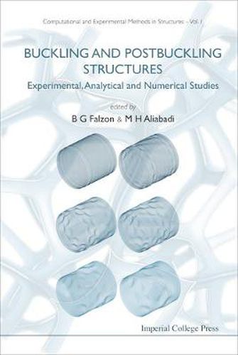 Cover image for Buckling And Postbuckling Structures: Experimental, Analytical And Numerical Studies