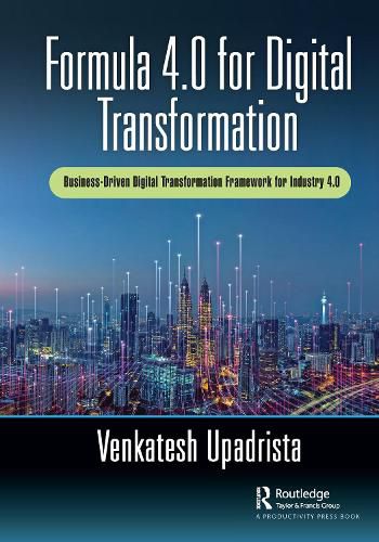 Cover image for Formula 4.0 for Digital Transformation: A Framework Using Digital Enablers from Industry 4.0