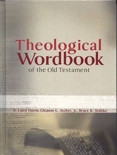 Theological Wordbook Of The Old Testament