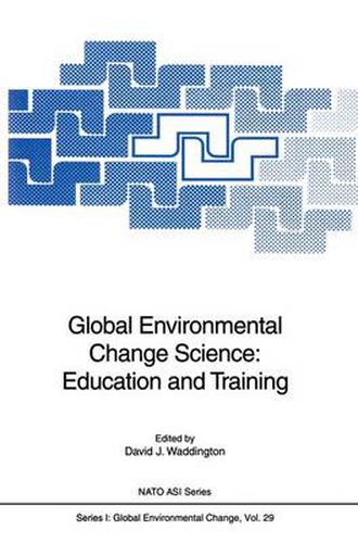 Cover image for Global Environmental Change Science: Education and Training