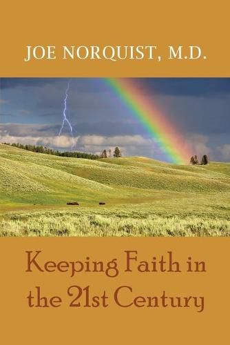 Cover image for Keeping Faith in the 21st Century