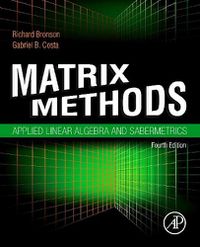 Cover image for Matrix Methods: Applied Linear Algebra and Sabermetrics