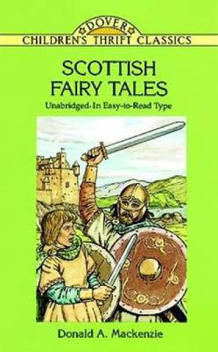 Cover image for Scottish Fairy Tales: Unabridged In Easy-To-Read Type