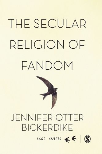 Cover image for The Secular Religion of Fandom: Pop Culture Pilgrim