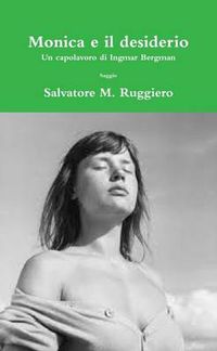 Cover image for Monica E Il Desiderio - Un Capolavoro Di Ingmar Bergman