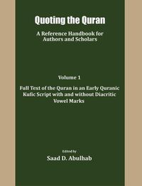 Cover image for Quoting the Quran: A reference Handbook for Authors and Scholars