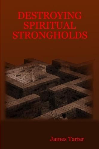 Cover image for Destroying Spiritual Strongholds