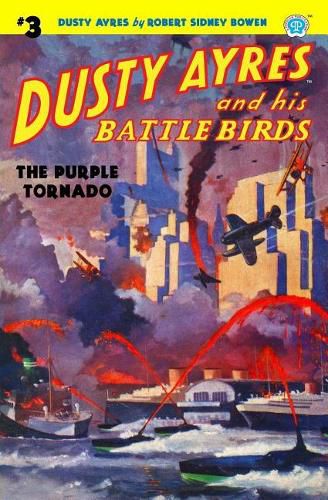 Cover image for Dusty Ayres and His Battle Birds #3: The Purple Tornado