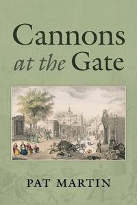 Cover image for Cannons at the Gate