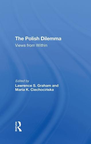 Cover image for The Polish Dilemma: Views from Within