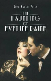 Cover image for The Haunting of Eveline Paine