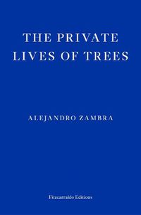 Cover image for The Private Lives of Trees