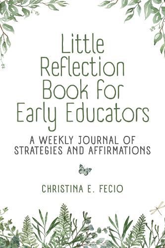 Cover image for Little Reflection Book for Early Educators