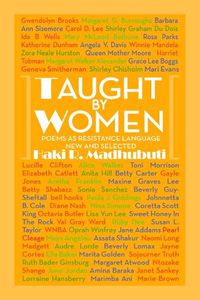 Cover image for Taught by Women: Poems as Resistance Language New and Selected