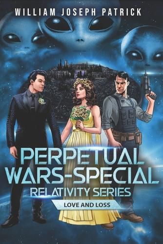 Cover image for Perpetual Wars - Special Relativity Series