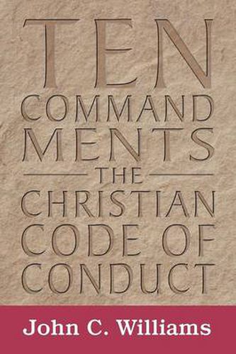 Cover image for Ten Commandments: The Christian Code of Conduct