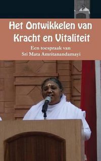 Cover image for Het ontwikkelen van kracht en vitaliteit