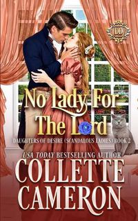 Cover image for No Lady For The Lord: A Sweet Regency Romance