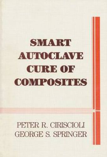 Cover image for Smart Autoclave Cure of Composites