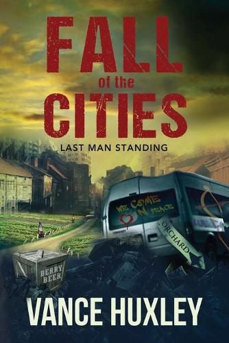 Cover image for Fall of the Cities: Last Man Standing