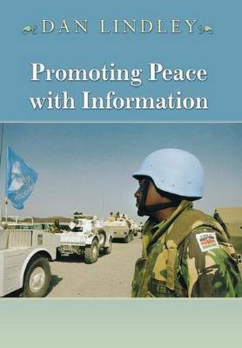 Cover image for Promoting Peace with Information: Transparency as a Tool of Security Regimes