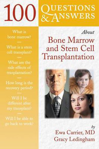 Cover image for 100 Questions & Answers about Bone Marrow and Stem Cell Transplantation