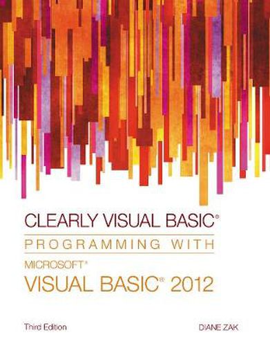 Cover image for Clearly Visual Basic (R): Programming with Microsoft (R) Visual Basic (R) 2012