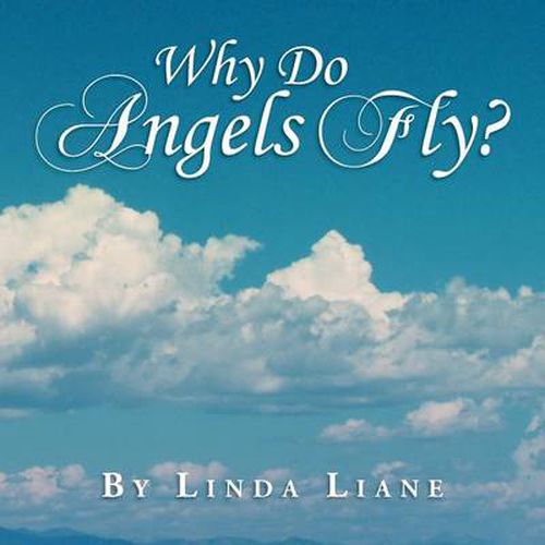 Cover image for Why Do Angels Fly?