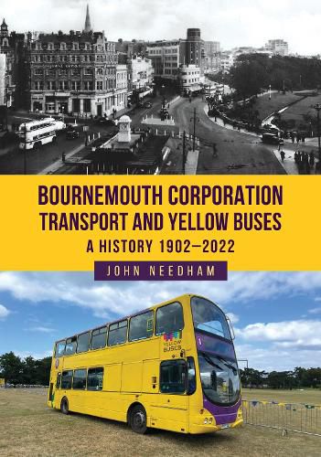 Cover image for Bournemouth Corporation Transport and Yellow Buses