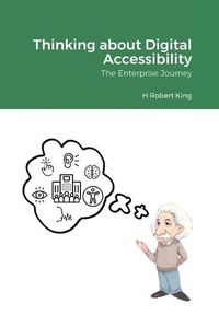 Cover image for Thinking about Digital Accessibility