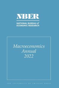 Cover image for NBER Macroeconomics Annual, 2022: Volume 37