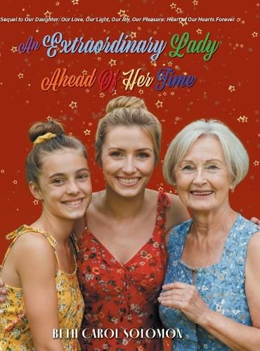 Cover image for An Extraordinary Lady Ahead Of Her Time