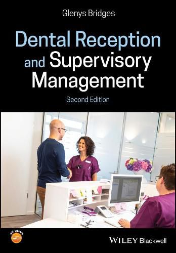 Cover image for Dental Reception and Supervisory Management 2nd Edition