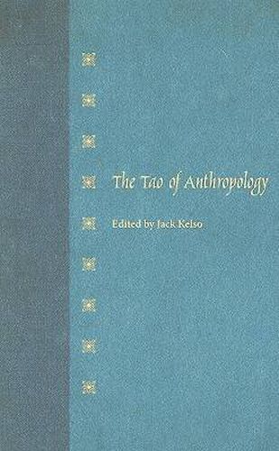Cover image for The Tao of Anthropology