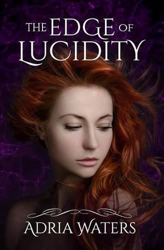 Cover image for The Edge of Lucidity