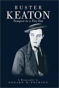 Cover image for Buster Keaton: Tempest in a Flat Hat