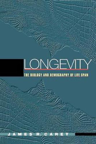 Longevity: The Biology and Demography of Life Span