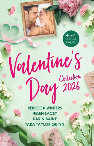 Cover image for Valentine's Day Collection 2026/A Valentine For The Cowboy/Their Second-Time Valentine/Single Dad For The Heart Doctor/Gabe's Special Delivery