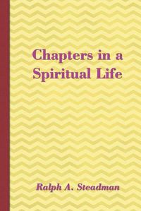 Cover image for Chapters in a Spiritual Life