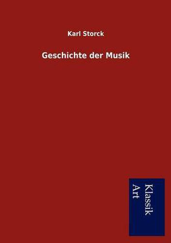 Cover image for Geschichte der Musik