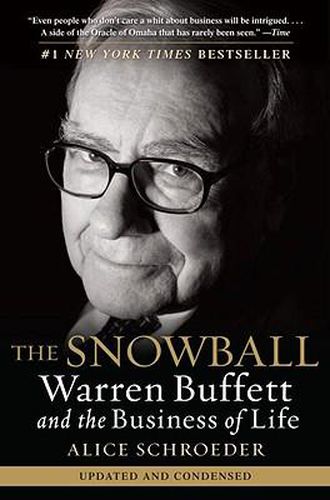 Cover image for The Snowball: Warren Buffett and the Business of Life