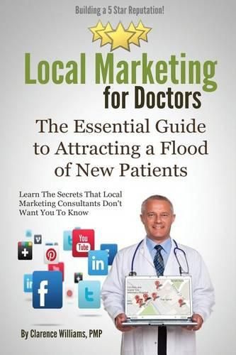 Cover image for Local Marketing for Doctors: Building a 5 Star Reputation