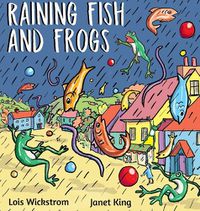 Cover image for Raining Fish and Frogs