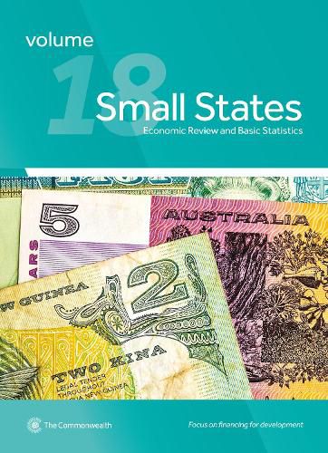 Cover image for Small States: Economic Review and Basic Statistics, Volume 18