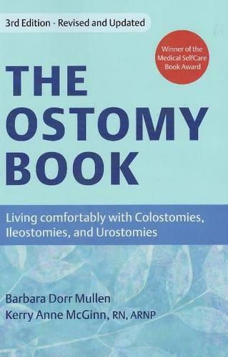 Cover image for Ostomy Book: Living Comfortably with Colostomies, Ileostomies, & Urostomies: 3rd Edition